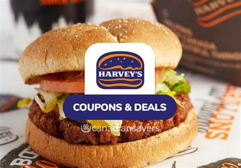 Harveys Coupons And Deals In Canada Save On Your Next Meal