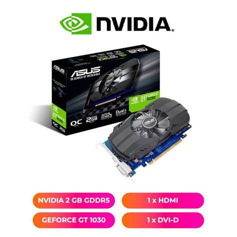 TARJETA DE VIDEO Asus Nvidia GeForce GT 1030 2GB, PCI-e 3.0, HDMI DVI ...