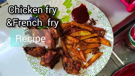 Easy Snacks Recipe Chicken Fry And French Fry Easy To Make🍟🍗chickenrecipe Chiken Fry