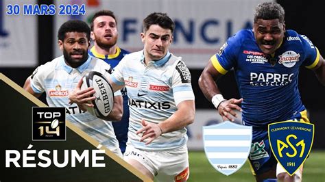 TOP 14 Résumé 1ère moitié Racing 92 vs ASM Clermont J20 Saison