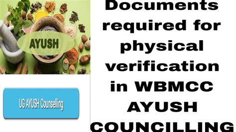 Documents Required For Physical Verification In Wbmcc Ayush Counselling