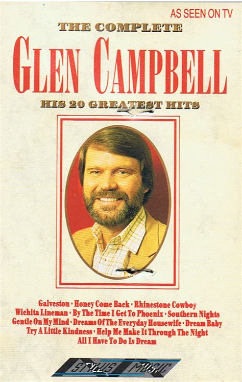 Glen Campbell - The Complete Glen Campbell - His 20 Greatest Hits (1989 ...