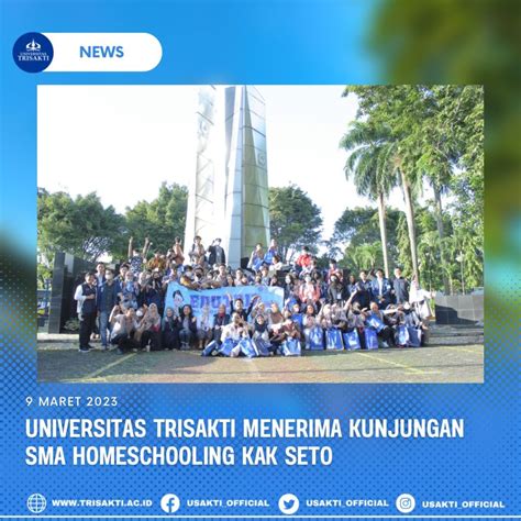 Universitas Trisakti Menerima Kunjungan Sma Homeschooling Kak Seto