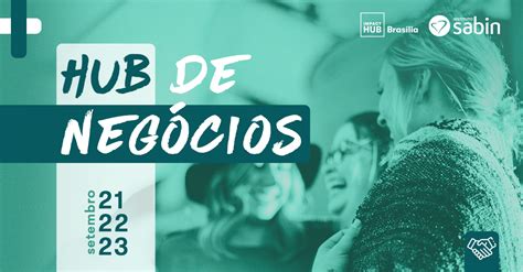 Hub De Neg Cios Celebra Anivers Rio Do Espa O Do Impact Hub Bras Lia