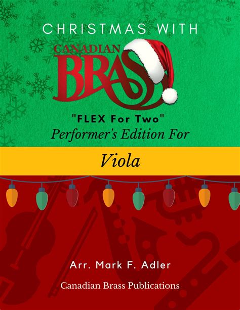 Christmas With Canadian Brass Flex For Two Performer S Edition For Viola