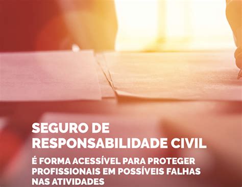 Seguro De Responsabilidade Civil Protege Profissionais De Falhas Confirp