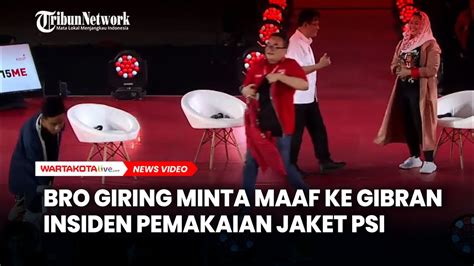 Bro Giring Minta Maaf Ke Gibran Insiden Jaket Psi Youtube