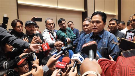 Erick Thohir Tegaskan Thom Haye Dan Ragnar Oratmangoen Mengucapkan