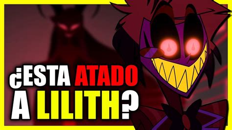 🔥 ¿alastor Está Atado A Lilith 🤔 Teoria Hazbin Hotel Youtube