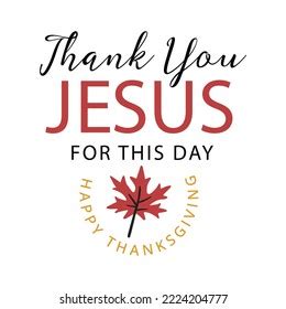 Thank You Jesus This Day Happy Stock Vector (Royalty Free) 2224204777 ...