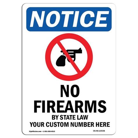 Signmission Safety Sign Osha Notice Height Aluminum No Firearms