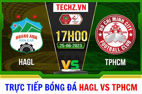 Tr C Ti P B Ng Hagl Vs Tp Hcm V Ng V League Ng I Sao T