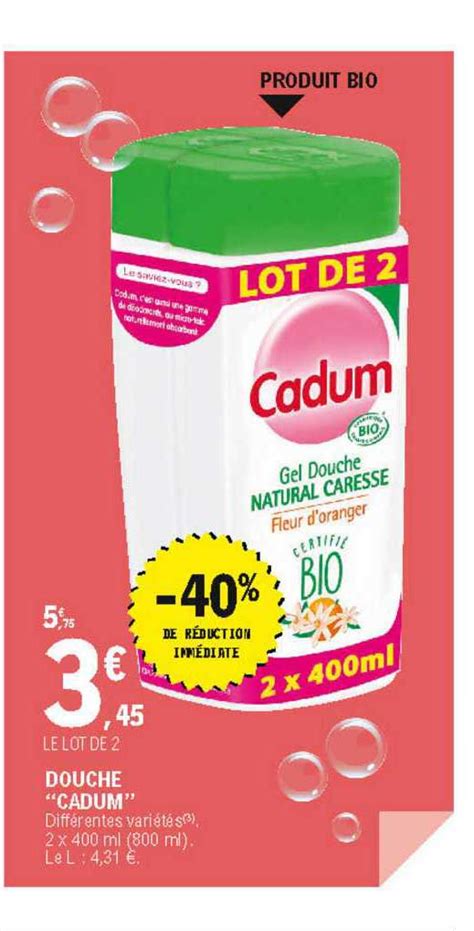 Promo Douche Cadum Chez E Leclerc Icatalogue Fr