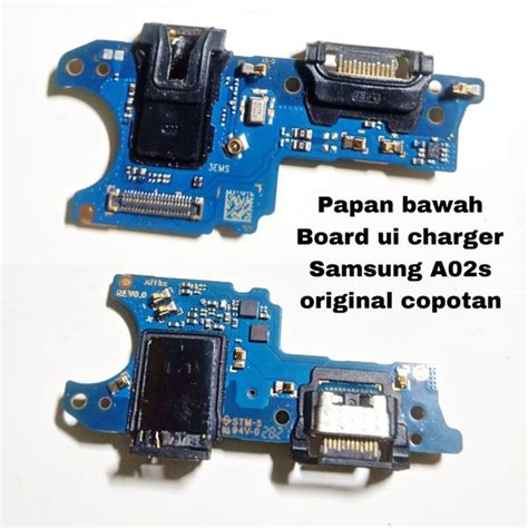 Jual Papan Bawah Board Ui Charger Konektor Cas Samsung A02s Original Copotan Di Lapak 2nd Part