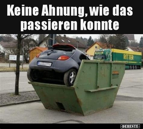 Keine Ahnung Wie Das Passieren Konnte Debeste De