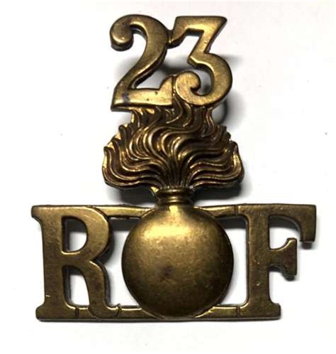 23 R Grenade F Kitcheners Royal Fusiliers WW1 Shoulder Title