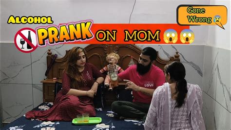 Alcohol Prank On Mom 😰😅 Gone Wrong Prank In India Youtube