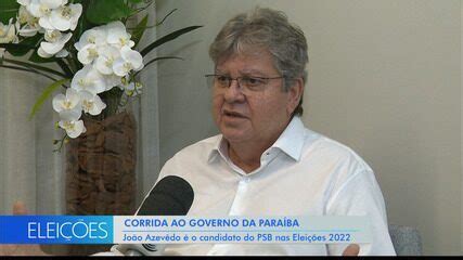 Conheça perfil e propostas de João Azevêdo candidato ao governo da