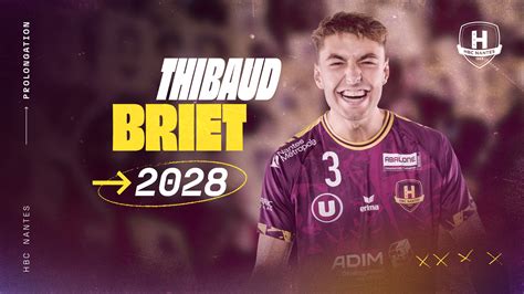 Thibaud Briet Prolonge Au Hbc Nantes Jusquen 2028