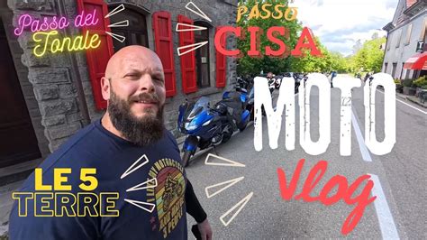 Motovlog Giorni In Moto Partenza Da Bolzano Passo Del Tonale