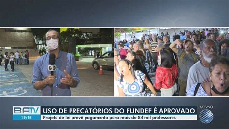 Projeto De Lei Que Regulamenta Uso Dos Precat Rios Do Fundef Para