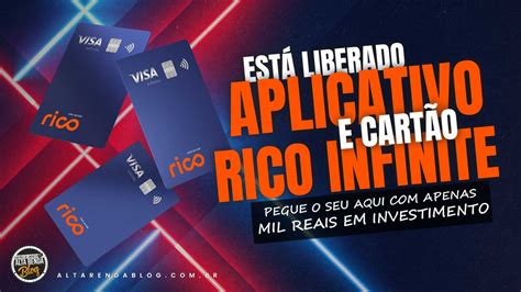 RICO INFINITE Liberado o APLICATIVO e cartão pequeno investimento