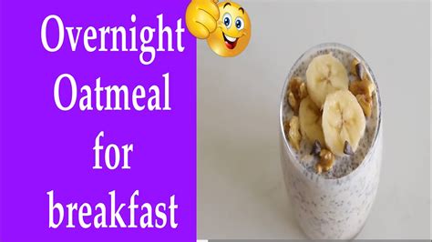 Overnight Oats Recipe Overnight Oats For Weightlessovernight Oatmeal Youtube