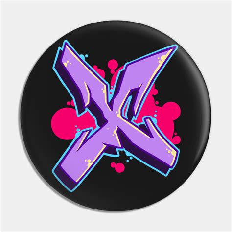 Letter X- Graffiti Street Art Style - Graffiti Letter - Pin | TeePublic