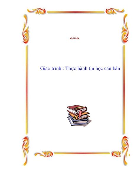 PDF Giáo trình Thực hành tin học căn bảns1 downloadmienphi net file