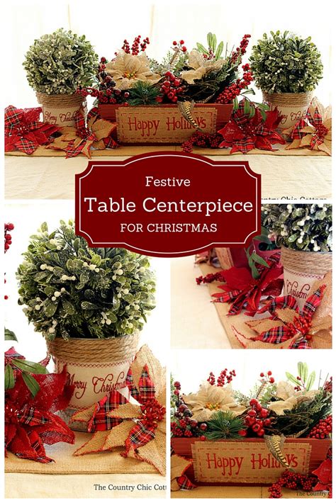 Table Centerpiece for Christmas - The Country Chic Cottage