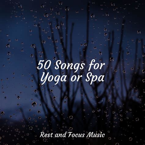 Songs For Yoga Or Spa Album By Yoga Sounds Spotify