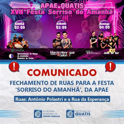 Comunicado Fechamento De Ruas Para A Festa Sorriso Do Amanh Da