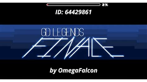 Gd Legends Finale By Omegafalcon Geometry Dash Frangamer