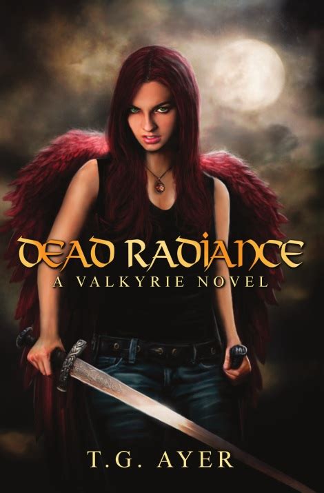 Book Spotlight And Review The Valkyrie Series By Author T G Ayer My