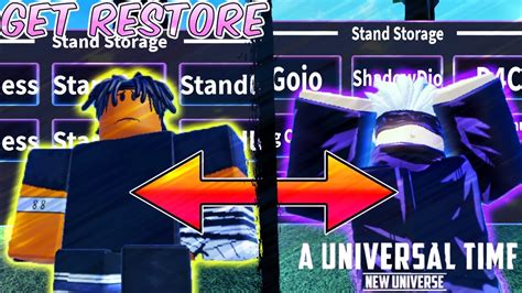 How To Get Your Stands And Items Restored In A Universal Time AUT