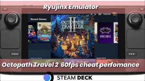 Octopath Traveler Fps Ryujinx Performance Steam Deck Youtube