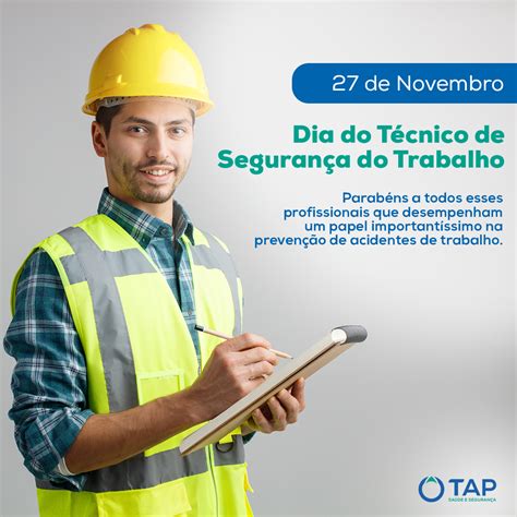 Dia Do Técnico De Segurança Do Trabalho Tap