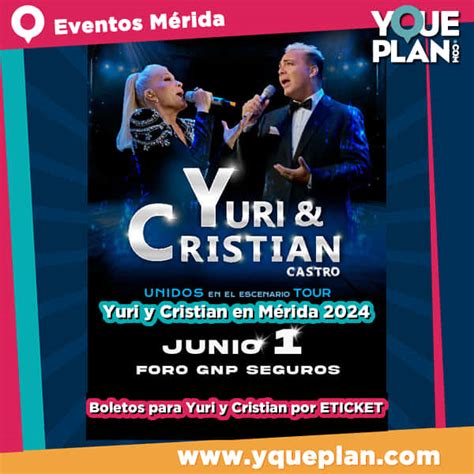 Precio de Boletos para Yuri y Cristian en Mérida 2024