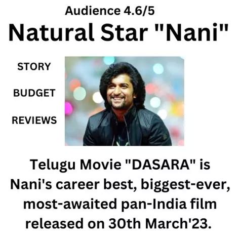 Dasara Natural Star Nani Telugu Movie Story Release Date Budget