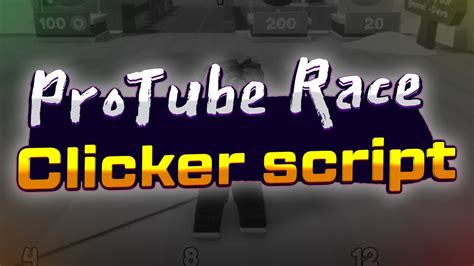 ProTube Race Clicker Script Autofarm YouTube