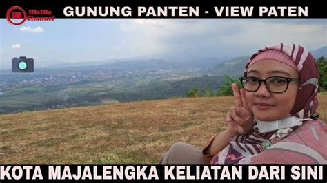 Gunung Panten Paralayang Oleh Oleh Majalengka Youtube