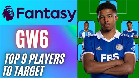 Fpl Gw Best Players To Target Watchlist For Gameweek Fantasy