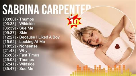 S A B R I N A C A R P E N T E R Greatest Hits Pop Music Top Hits