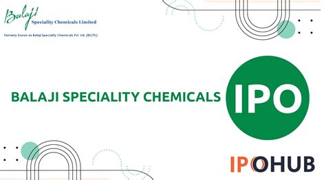 Balaji Speciality Chemicals Ipo Dates Price Gmp Review