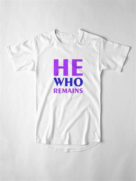 He Who Remains T-Shirt Comic T-Shirt | Shirts, Breathable fabric, T shirt