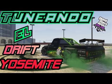 Tuneando La Nueva Pickup De Drift Declasse Drift Yosemite Gta V