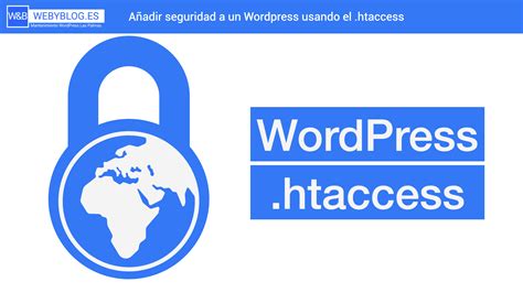 Mejor Htaccess Para Aumentar La Seguridad De Wordpress