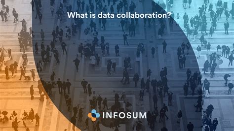 data collaboration infosum blog