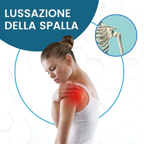 Lussazione Spalla Cos E Come Si Cura Fisioterapia Roma