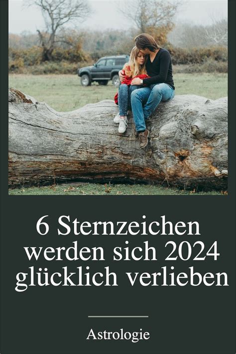 Horoskop 2024 Diese 6 Sternzeichen werden sich glücklich verlieben